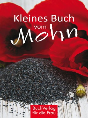 cover image of Kleines Buch vom Mohn